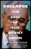 Collapse – The Fall of the Soviet Union