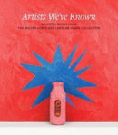 Artists We've Known