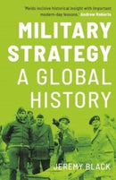 Military Strategy : A Global History-9780300270365