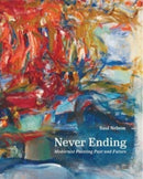 Never Ending – Modernist Painting Past and Future