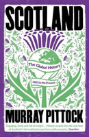 Scotland : The Global History: 1603 to the Present-9780300273014