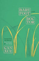 Barefoot Doctor : A Novel-9780300274035