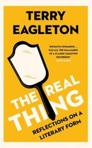 The Real Thing – Reflections on a Literary Form
