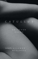 Catullus – Selected Poems