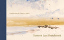 Turner`s Last Sketchbook
