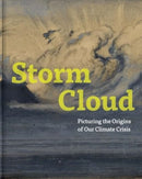 Storm Cloud – Picturing the Origins of Our Climate Crisis