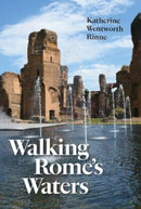 Walking Rome`s Waters