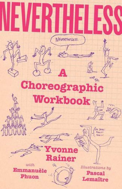 Nevertheless – A Choreographic Workbook