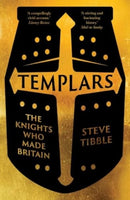 Templars – The Knights Who Made Britain