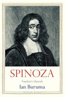 Spinoza – Freedom`s Messiah