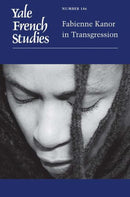 Yale French Studies, Number 146 – Fabienne Kanor in Transgression