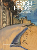 Erich Heckel in Flanders-9780300282795
