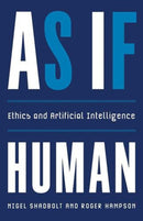 As If Human – Ethics and Artificial Intelligence