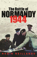 The Battle of Normandy 1944-9780304365630