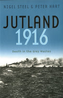 Jutland, 1916 : Death in the Grey Wastes-9780304366484