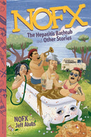 NOFX : The Hepatitis Bathtub and Other Stories-9780306824777