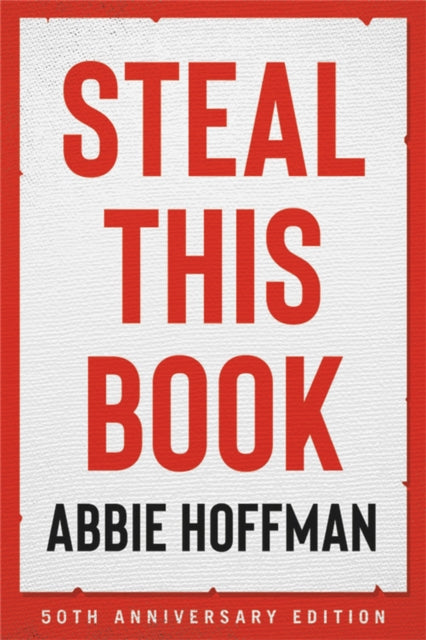 Steal This Book (50th Anniversary Edition)-9780306847172