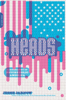 Heads : A Biography of Psychedelic America-9780306921988