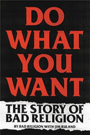 Do What You Want : The Story of Bad Religion-9780306922237