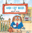 When I Get Bigger (Little Critter)-9780307119438