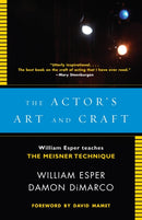 The Actor''s Art and Craft