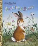 Home for a Bunny : A Classic Bunny Book for Kids-9780307930095