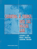 Charting a Course into the Digital Era