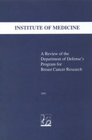 A Review of the Department of Defense''s Program for Breast Cancer Research