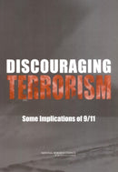 Discouraging Terrorism : Some Implications of 9/11-9780309085304