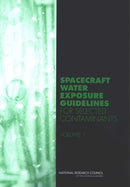 Spacecraft Water Exposure Guidelines for Selected Contaminants