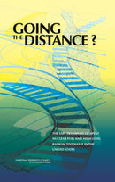 Going the Distance? : The Safe Transport of Spent Nuclear Fuel and High-Level Radioactive Waste in the United States-9780309100045