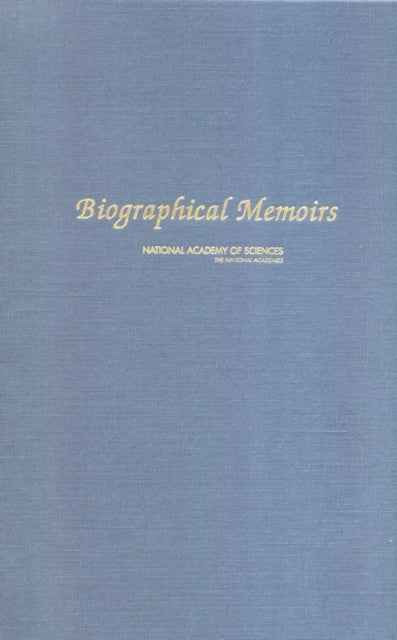 Biographical Memoirs : Volume 90-9780309121484