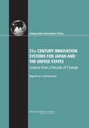 21st Century Innovation Systems for Japan and the United States