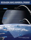 Revitalizing NASA''s Suborbital Program