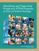 Identifying and Supporting Productive STEM Programs in Out-of-School Settings-9780309373623