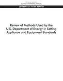 Review of Methods Used by the U.S. Department of Energy in Setting Appliance and Equipment Standards