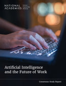 Artificial Intelligence and the Future of Work-9780309717144