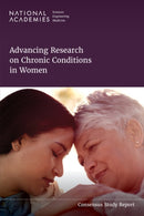 Advancing Research on Chronic Conditions in Women-9780309718646