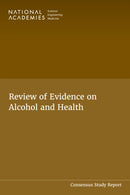 Review of Evidence on Alcohol and Health-9780309731157