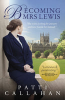 Becoming Mrs. Lewis : The Improbable Love Story of Joy Davidman and C. S. Lewis-9780310104803