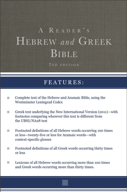 A Reader's Hebrew and Greek Bible : Second Edition-9780310109938