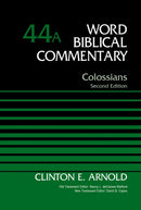 Colossians, Volume 44A : Second Edition-9780310125211