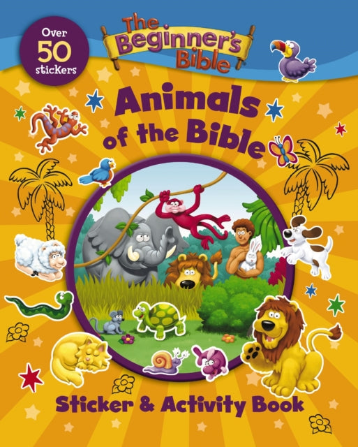 The Beginner''s Bible Animals of the Bible Sticker and Activity Book