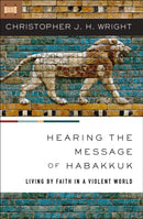 The Hearing the Message of Habakkuk