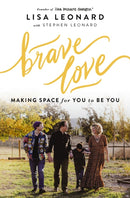 Brave Love : Making Space for You to Be You-9780310158561