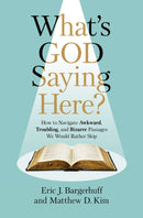 What''s God Saying Here?