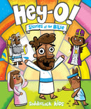 Hey-O! Stories of the Bible-9780310159254