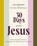 30 Days with Jesus Bible Study Guide : Experiencing His Presence throughout the Old and New Testaments-9780310161080