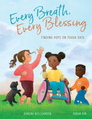 Every Breath, Every Blessing : Finding Hope on Tough Days-9780310166788
