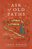 Ask of Old Paths
